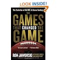 The Games That Changed the Game: The Evolution of the NFL in Seven Sundays