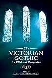 The Victorian gothic : an Edinburgh companion
