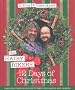 The Hairy Bikers' 12 Days of Christmas: Fabulous Festive Recipes to Feed Your Family and Friends
