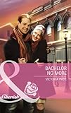 Bachelor no more
