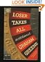 Loser Takes All