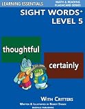 Sight Words Plus Level 5: Flash Cards with Critters for Grade 3 & Up (Learning Essentials Math & Reading Flashcard Series)