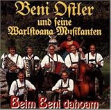 Beim Beni Dahoam - Beni U.S.Waxlstoana Mus Ostler
