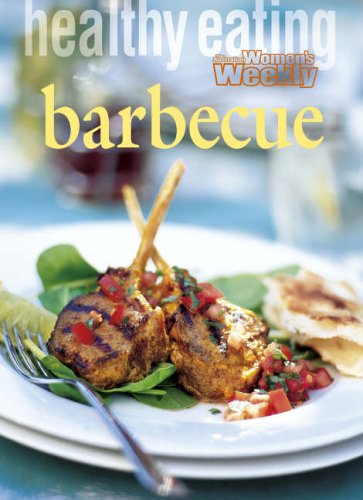 Barbecue: BBQ ("Australian Women's Weekly" Home Library)