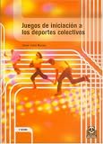 Juegos de Iniciacion a Los Deportes Colectivo
