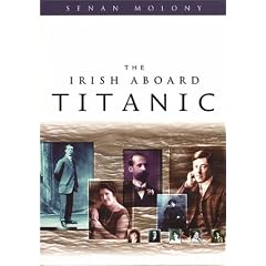 The Irish Aboard "Titanic"
