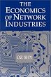 The Economics of Network Industries The Economics of Network Industries