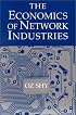 The Economics of Network Industries