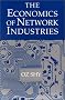 The Economics of Network Industries The Economics of Network Industries