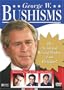 George W. Bushisms