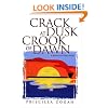Crack at Dusk Crook of Dawn: A Novel of Discovery