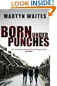 Born Under Punches