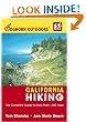 Foghorn Outdoors California Hiking: The Complete Guide to More Than 1,000 Hikes