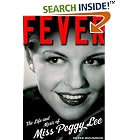 Click here to buy Fever: The Life and Music of Miss Peggy Lee by  Peter Richmond.