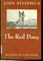 The Red Pony, By John Steinbeck, Illustrated By Wesley Dennis