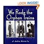 We Rode the Orphan Trains