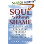 Soul Without Shame