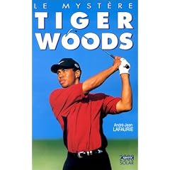 Le Myst�re Tiger Woods