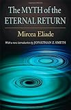 The Myth of the Eternal Return