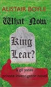 What Now, King Lear?