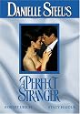 Danielle Steel's A Perfect Stranger