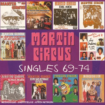Martin Circus - Singles 69-74 - Zortam Music