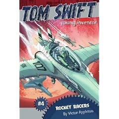 Rocket Racers (Tom Swift, Young Inventor)