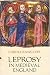 Leprosy in Medieval England