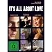 It's All About Love