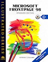 Microsoft FrontPage 98: Illustrated Standard Edition