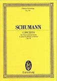 Konzert a-Moll: op. 54. Klavier und Orchester. Studienpartitur. (Eulenburg Studienpartituren)