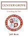 Books : Center Grove: Unveiling The Past