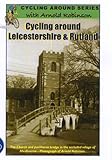 Cycling around Leicestershire & Rutland