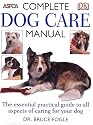 Complete Dog Care Manual (Aspca)
