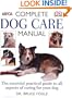 Complete Dog Care Manual (Aspca)
