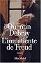 L'Impatiente de Freud