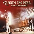 Queen on Fire: Live at the Bowl