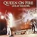 Queen on Fire: Live at the Bowl