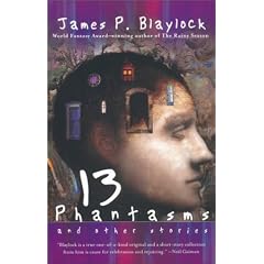 Thirteen Phantasms and Other Stories