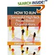 How to Run Successful High-Tech Project-Based Organizations