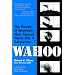 "Wahoo": The Patrols of America's Most Famous World War II Submarine