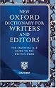 New Oxford Dictionary for Writers and Editors: The Essential A-Z Guide to the Written Word (Reference)
