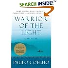 Click here to buy Warrior of the Light: A Manual by  Paulo Coelho.