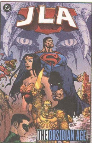JLA: The Obsidian Age - Book 01 (Justice League (DC Comics) (paperback))