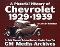 A Pictorial History of Chevrolet 1929-1939 (A cars & parts book)