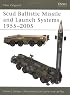 Scud Ballistic Missile and Launch Systems 1955-2005 (New Vanguard)