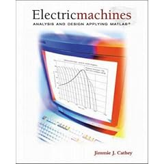 Electric Machines: Analysis and Design Applying MATLAB