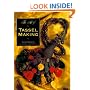 The Art of Tassel Making