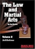 The Law and Martial Arts Vol. 2  -  by Carl Brown
