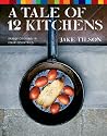 A Tale of 12 Kitchens: Family Cooking in Four Countries